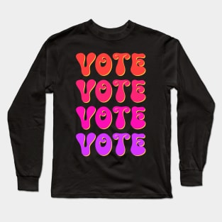 Vote Colorful - Groovy Design Long Sleeve T-Shirt